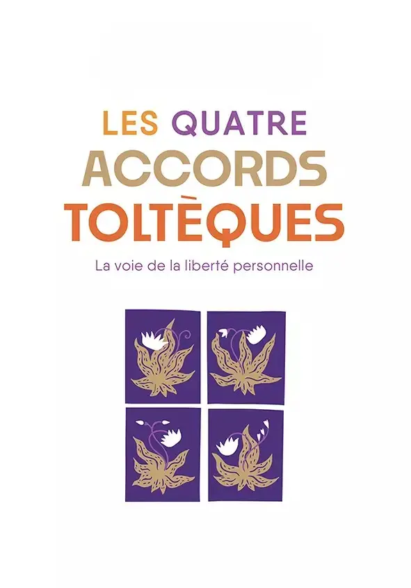 Couverture du livre Les Quatre Accords Toltèques